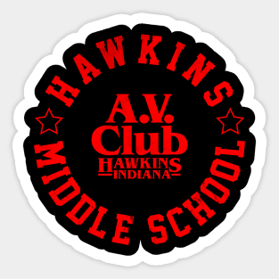 Hawkins Middle School AV Club Sticker